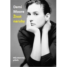 Život naruby - Demi Moore