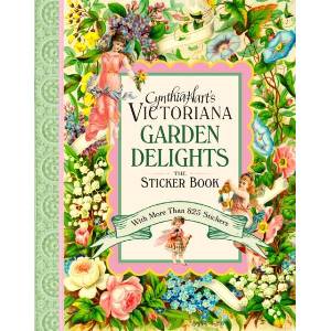 Cynthia Hart's Victoriana in the Garden Sticker Book | HART, CYNTHIA (ISBN: 9781523535811)