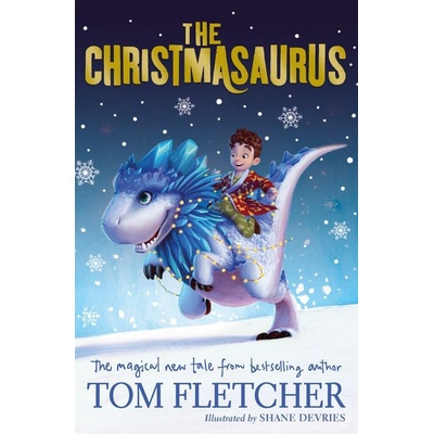 The Christmasaurus - Tom Fletcher
