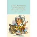 Alice in Wonderland and Through the Looking-Glass