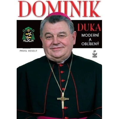 Dominik Duka Moderní a oblíbený