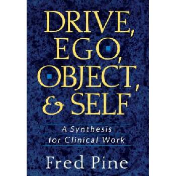 Drive, Ego, Object, And Self