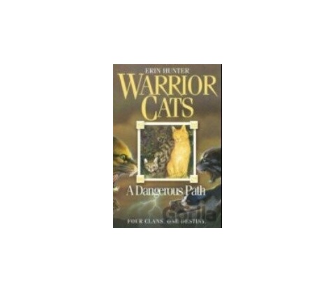 A Dangerous Path - Erin Hunter
