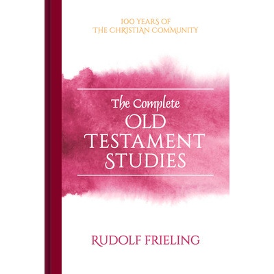 The Complete Old Testament Studies - (Frieling Rudolf)