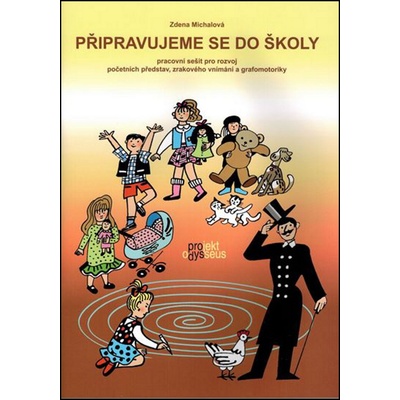 Připravujeme se do školy - Michalová Zděňka