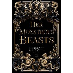 Her Monstrous Beasts (ISBN: 9781923159365)