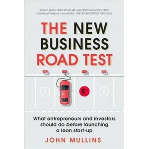 New Business Road Test, The | John Mullins (ISBN: 9781292208398)
