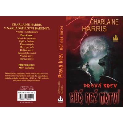 Pravá krev - Bezpochyby mrtví - Harris Charlaine