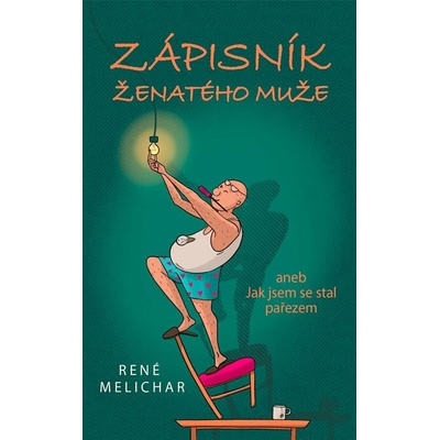 Zápisník ženatého muže aneb Jak jsem se stal pařezem
