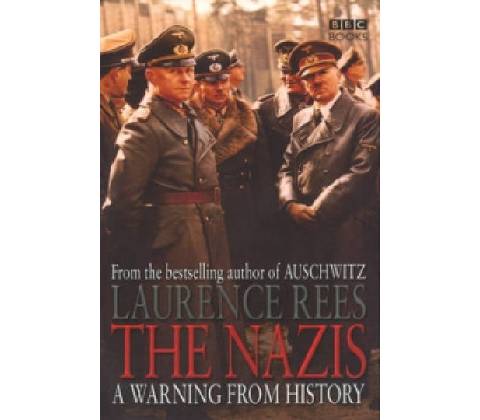 Nazis - Rees Laurence