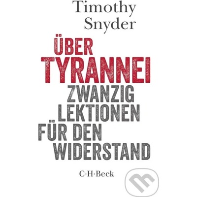 Über Tyrannei - Timothy Snyder