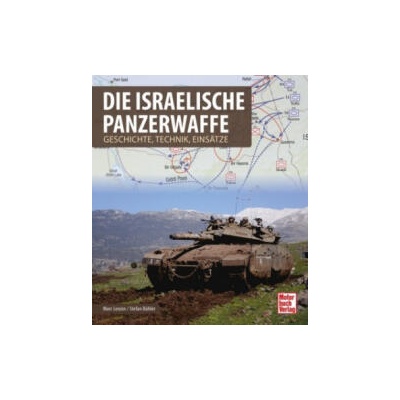 Die israelische Panzerwaffe | Marc Lenzin, Stefan Bühler