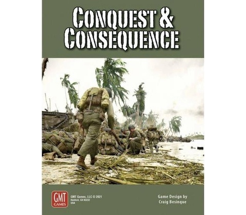 GMT Conquest & Consequence