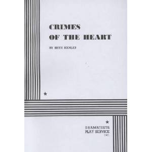 Crimes of the Heart | Beth Henley (1982)
