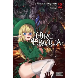 Orc Eroica, Vol. 2 (ISBN: 9781975343040)