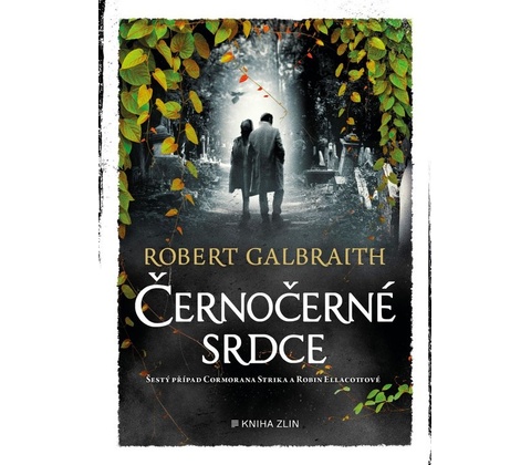 Černočerné srdce - Robert Galbraith