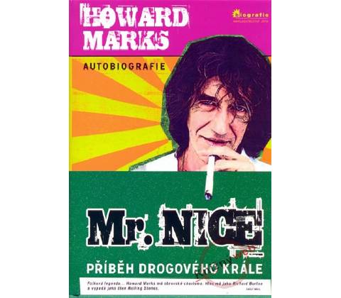 Mr. Nice - Howard Marks