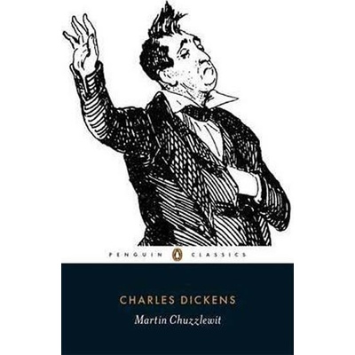 Martin Chuzzlewit - C. Dickens