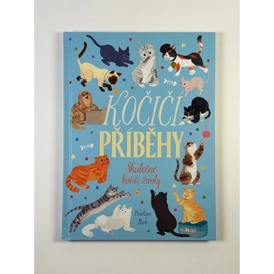 Kočičí příběhy - Skutečné kočičí životy - Penelope Rich