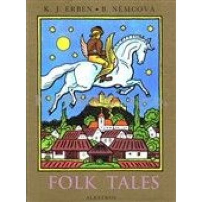 Folk Tales - Karel Jaromír Erben, Božena Němcová GB