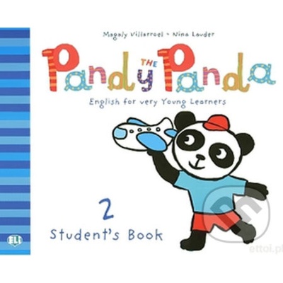 Pandy the Panda 2 Student's Book with Songs Audio CD - M. Villarroel, N. Lauder