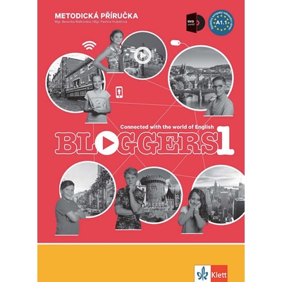 Bloggers 1 – metodická příručka s DVD