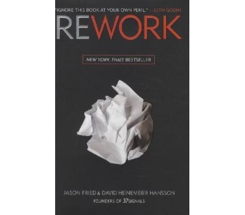 Jason Fried - Rework