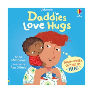Daddies Love Hugs (ISBN: 9781835403471)