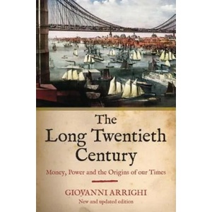 Long Twentieth Century | Giovanni Arrighi (ISBN: 9781844673049)