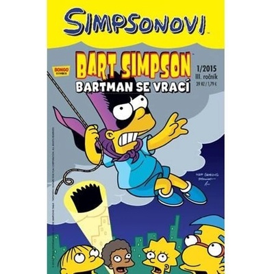 Groening Matt - Bart Simpson 1/2015: Bartman se vrací
