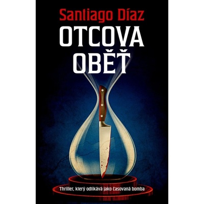 Otcova oběť - Santiago Díaz