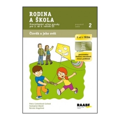Rodina a škola Pracovníé sešit 2 - Petra Cemerková Golová; Svatopluk Mareš; Renat