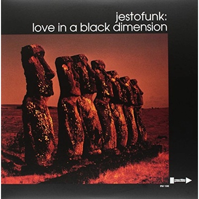 Jestofunk - LOVE IN A BLACK DIMENSION Vinyl