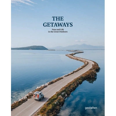 The Getaways - Gestalten Verlag