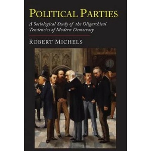 Political Parties | Robert Michels (ISBN: 9781684220229)