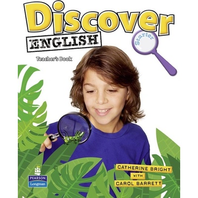 Discover English Global Starter Teachers Book - Catherine Bright, Carol Barrett
