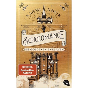 Scholomance - Die goldenen Enklaven | Doris Attwood (ISBN: 9783570315545)
