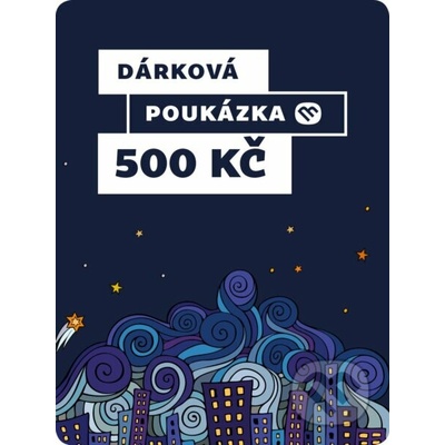 Dárková poukázka - 500 Kč (Elektronická dárková poukázka)