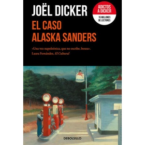 EL CASO ALASKA SANDERS | DICKER, JOEL (2023)
