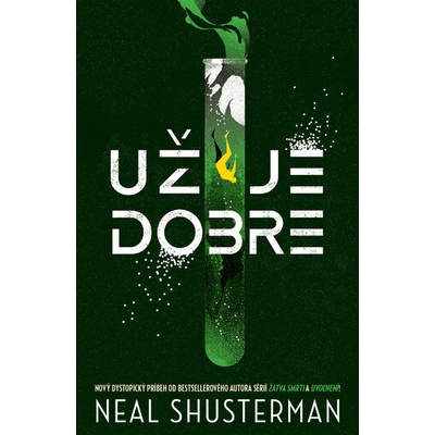 Už je dobre - Neal Shusterman