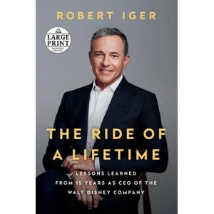 Ride of a Lifetime | Robert Iger, Joel Lovell (ISBN: 9780593170984)