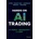 Hands-On AI Trading with Python, Quantconnect and AWS | Pik, Jiri, Chan, Ernest P. , Broad, Jared, Sun, Philip, Singh, Vivek