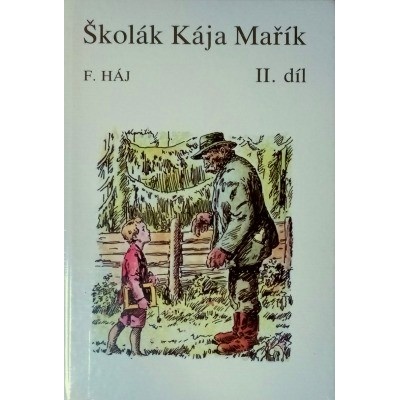 Školák Kája Mařík 2 – Hledejceny.cz