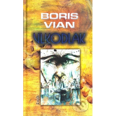 Vlkodlak - Boris Vian