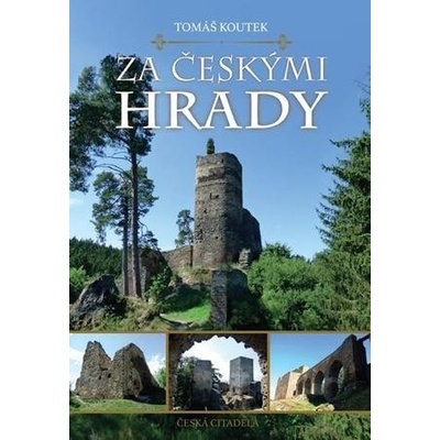 Za českými hrady