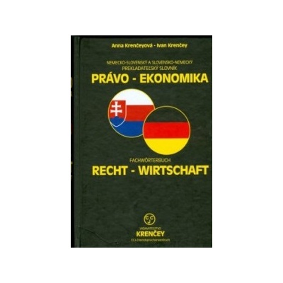 Nemecko-slovenský a slovensko-nemecký prekladateľský slovník - Anna Krenčeyová, Ivan Krenčey