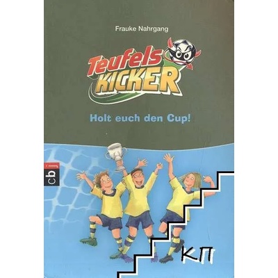 Die Teufelskicker: Holt euch den Cup!