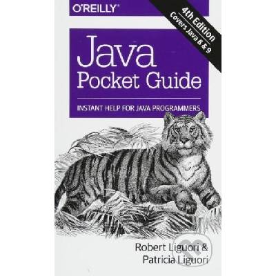 Java Pocket Guide, 4e Liguori Robert