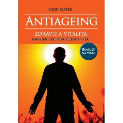 Antiageing - Igor Mayer