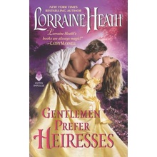 Gentlemen Prefer Heiresses